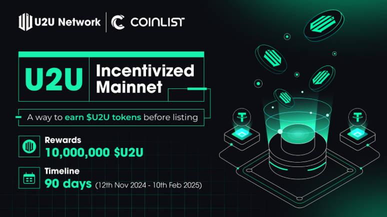 DePIN项目U2U Network登陆CoinList，并启动激励计划-第1张图片-欧意下载